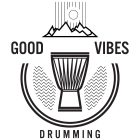 Good Vibes Drumming, Good Vibes Drumming, Christian, Brandstetter Good Vibes Drumming, Good Vibes Drumming, Christian, Brandstetter