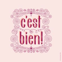 C’est bien!
